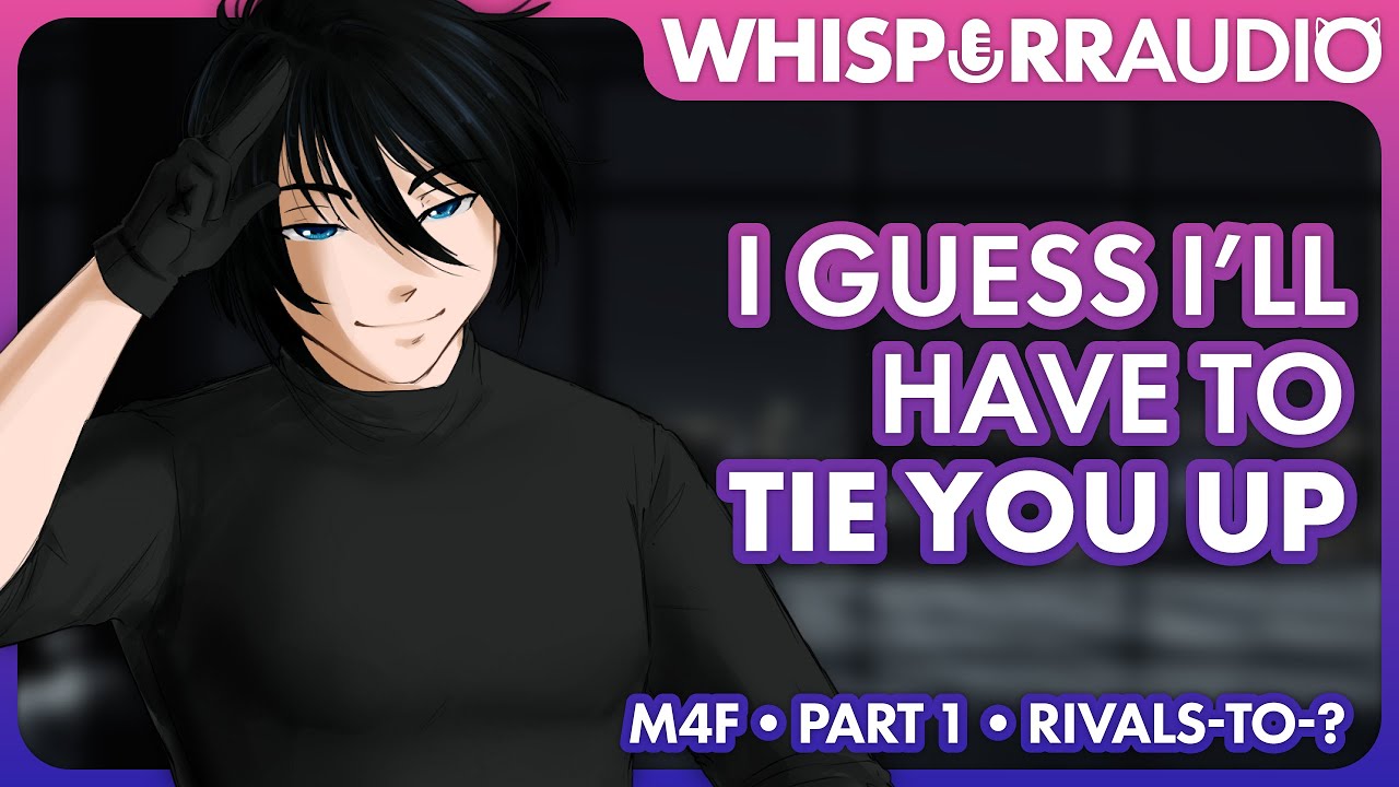 [M4F] [Part 1] Your Hitman Rival Ties You Up And Steals Your Contract 🥷 [RP] [Flirty] [Enemies-To-?]