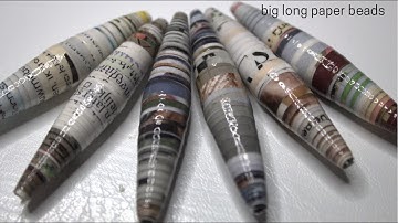 Big long paper beads