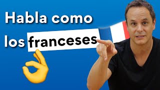 Consejos para hablar como un francés nativo 🇫🇷 😎 — Expresiones, pronunciación...