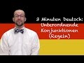 Subordinating Conjunctions Rules in German - 3 Minuten Deutsch 53