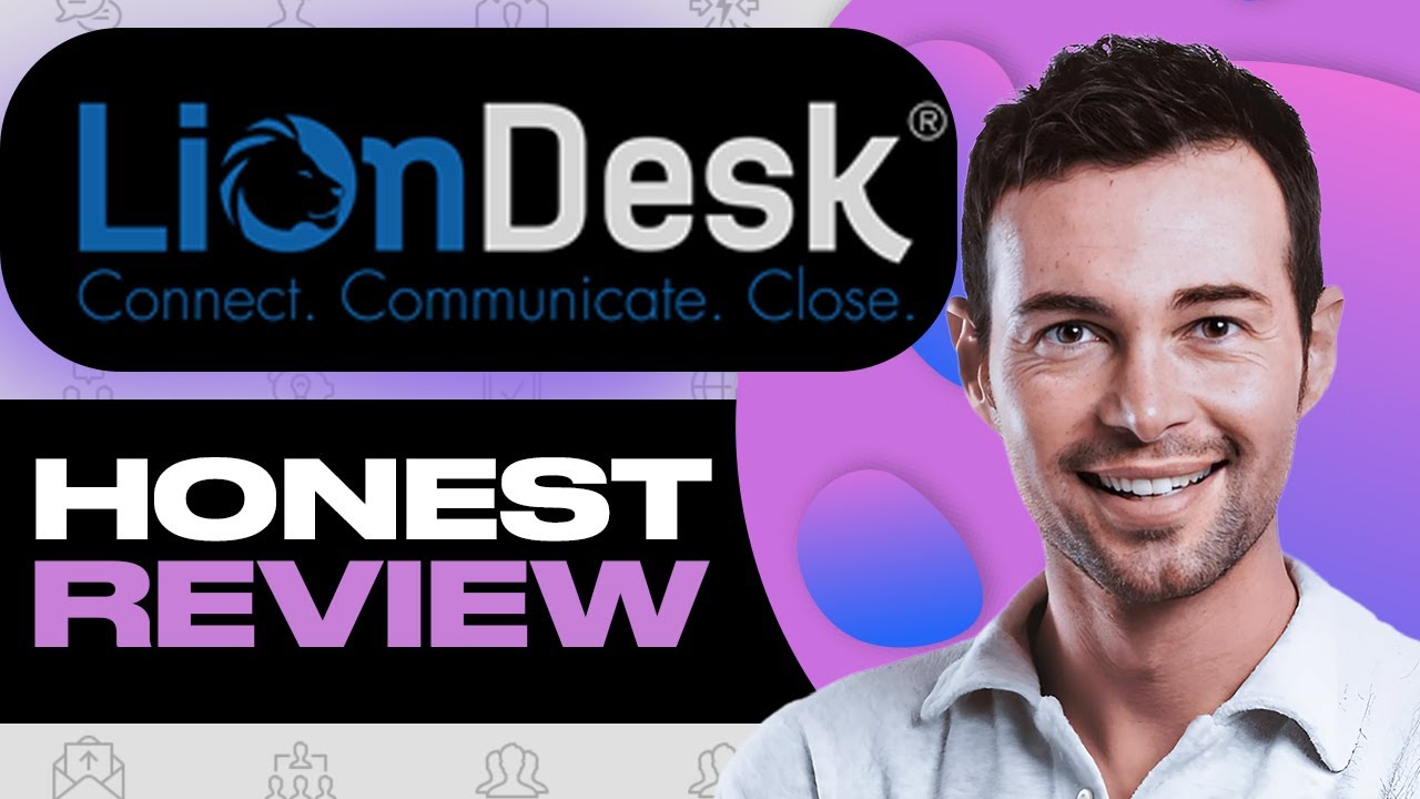 LionDesk CRM Honest Review - Watch Before Using!