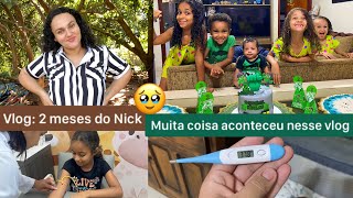Vlog: 2º MESVERSARIO DO NICOLAS + exames da Mariana + aquelas reações dificeis