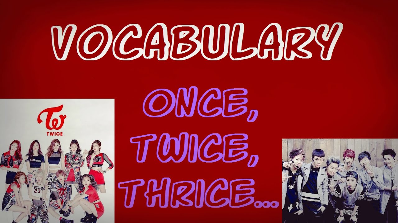 Korean Once Twice Thrice Vocabulary YouTube