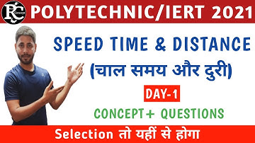 Speed Time & Distance Part-1 for polytechnic and iert entrance exam in English and Hindi.