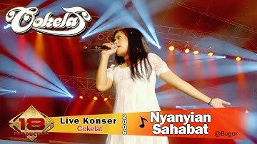 Cokelat - Nyanyian Sahabat - Kedung halang - Bogor 28 Oktober 2006