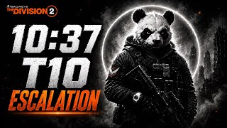 The Division 2 l T10 Escalation (AHM 10:37) DPS @ColdBwoyy @GageGrizzly @Unknown1Z1 