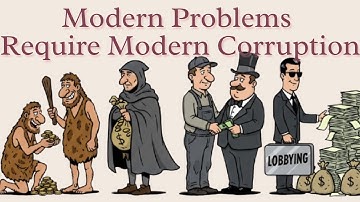 Modern Problems Require Modern Corruption