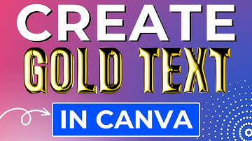 How to Create Shiny Gold Text Effect in Canva | Quick Step By Step Tutorial Guide