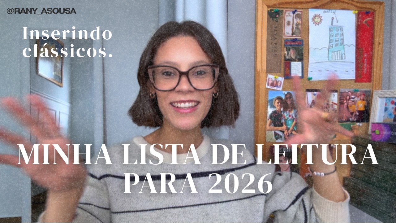 Minha lista de leitura para 2026 - Incluindo clássicos