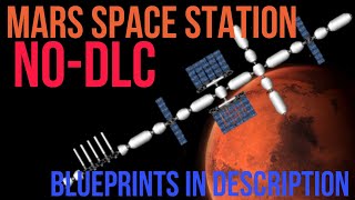 Mars Space Station in SFS - Interplanetary space station blueprints