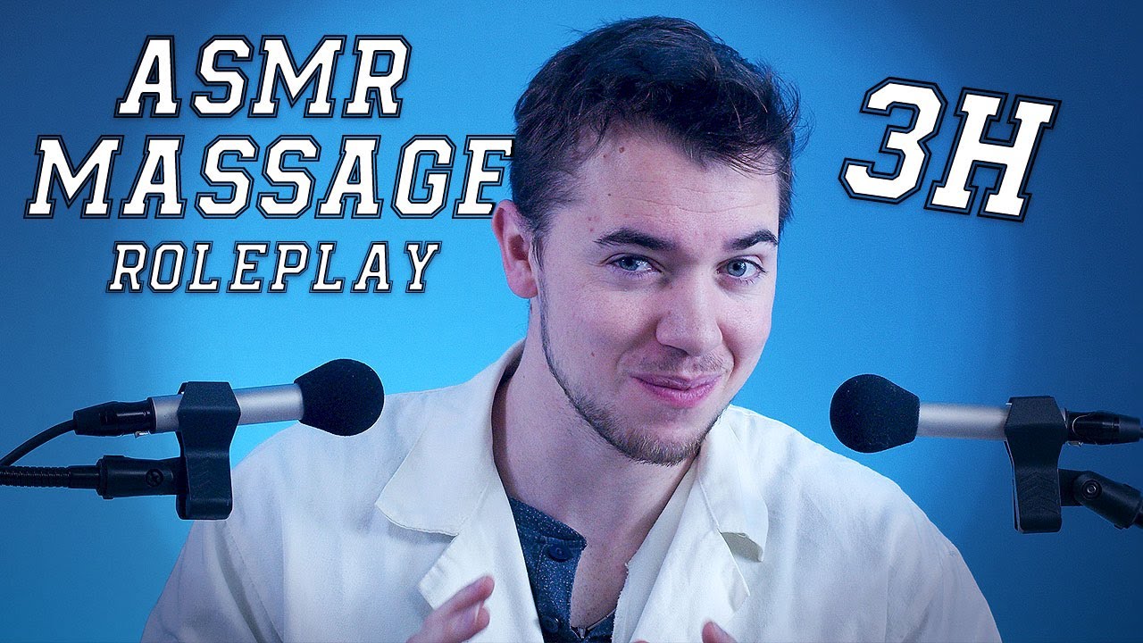 ASMR RP 3H :  MASSAGE ULTIME FRISSONS  !