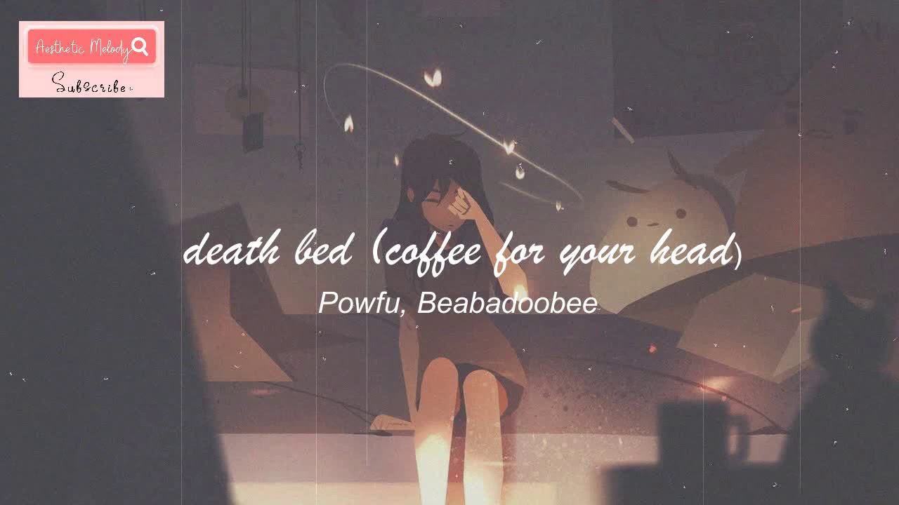 Powfu, Beabadoobee "death bed (coffee for your head)" YouTube