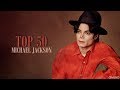 Michael Jackson - Top 50 songs (Fans Choice) 2019 - GMJHD