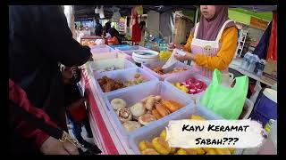 #Shorts | Kayu Keramat Sabah di Bazar Ramadhan 2024 | Kundasang Ranau Sabah Malaysia