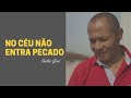 NO CÉU NÃO ENTRA PECADO - 422 -  HARPA CRISTÃ - Carlos José (LEGENDADO)