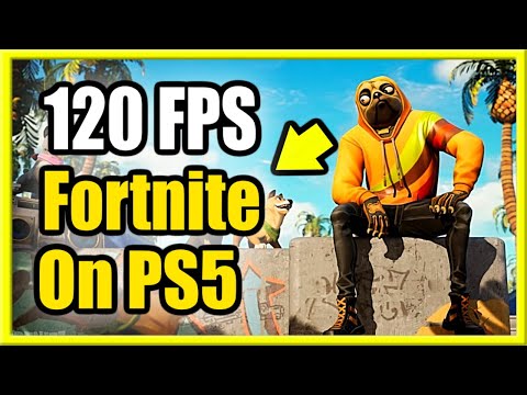 How To Turn On 120 FPS In Fortnite On PS5 (Fast Method!)