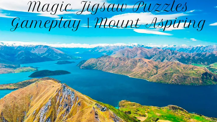 Magic Jigsaw Puzzles Gameplay | Mount Aspiring