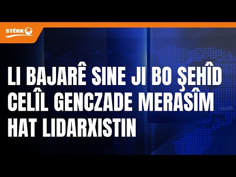 Li bajarê Sine ji bo şehîd Celîl Genczade merasîm hat lidarxistin