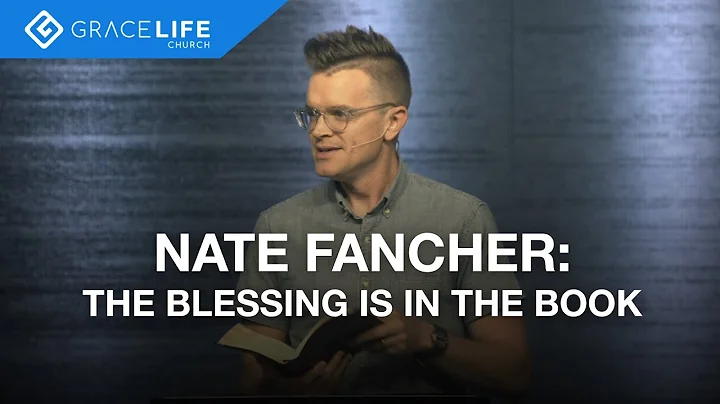 The Blessing is in the book: Nate Fancher