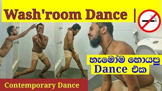 I Met Me | Bath Room Dance | Contemporary dance for the first time in Sri Lanka inside a bathroom