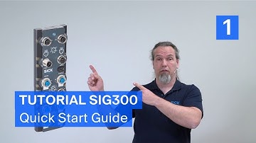 Tutorial SIG300 (1/5) – Quick Start Guide