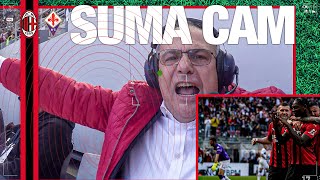 AC Milan v Fiorentina: the Suma Cam | Commentator's reaction