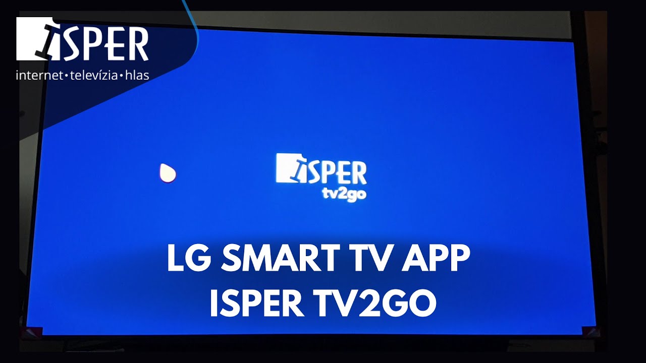 LG SMART TV APP ISPER TV2GO YouTube