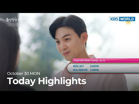 (<strong>Today</strong> Highlights) October 30 MON : Unpredictable Family and more | KBS WORLD <strong>TV</strong>