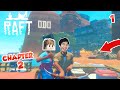 DUO KOCAK LANJUT RAFT CHAPTER 2!!! - RAFT SURVIVAL CHAPTER 2 #1