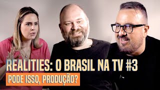 Existe manipulação? Segredos de edição do BBB, A Fazenda e mais | Realities: o Brasil na TV #3