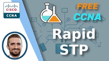 Free CCNA | Rapid STP | Day 22 Lab | CCNA 200-301 Complete Course