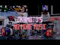 OKAMOTO'S 『NO MORE MUSIC』 叩いてみた(Drum Cover) | Rus Ho