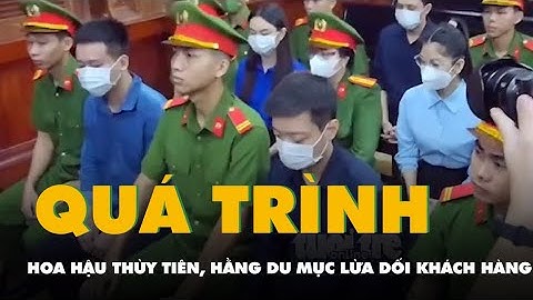 Hoa hậu Thùy Tiên, Hằng Du Mục và đồng phạm đã lừa dối khách hàng để thu lợi ra sao?