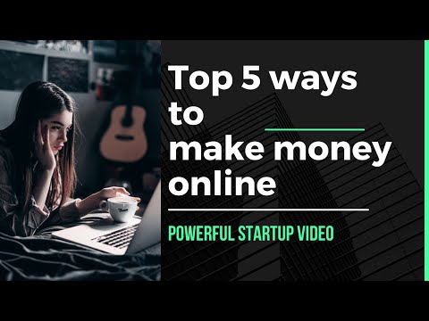 Top 5 ways to make money online 2022 | Internet money