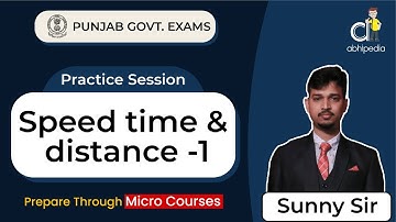 All Punjab Govt. Exam 2023 | Quantitative Aptitude| Speed, Time & Distance | Part-1 | Micro Courses