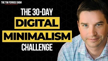 The 30-Day Digital Minimalism Challenge