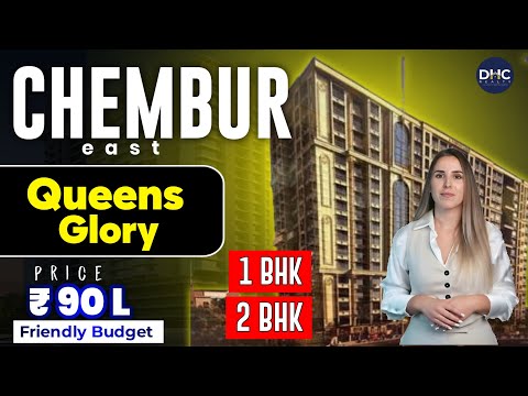Vaibhavlaxmi Queens Glory in Chembur, Mumbai| Spacious 2 BHK | 3 BHK | Flats For Sale In Chembur