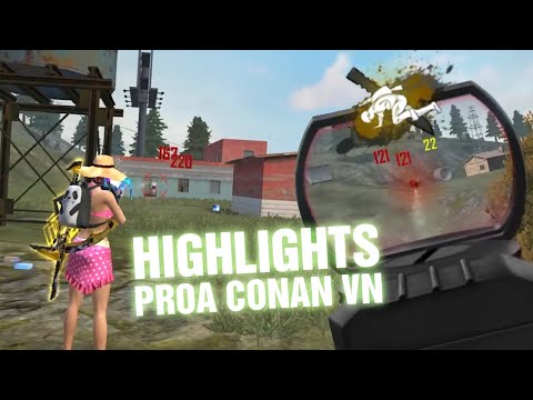 Highlights Free Fire Vn | proA Conan Và Những Pha Headshot Đẳng Cấp