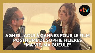 #Cannes2024. Agnès Jaoui parle du film posthume de Sophie Filières 