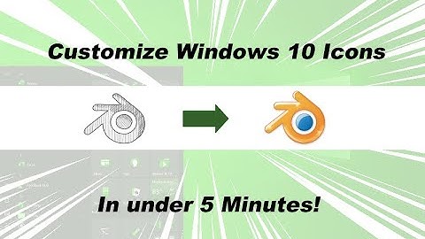 Customize Start Menu Icons in Windows 10