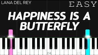 Lana Del Rey - Happiness Is A Butterfly | EASY Piano Tutorial Resimi