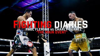 Fighting Diaries: Fleming vs Suarez - 