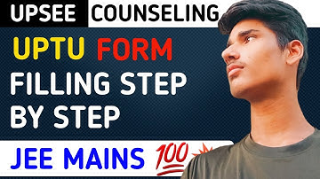UPTU Form Filling Step By Step Registration Process - JEE Mains 2022