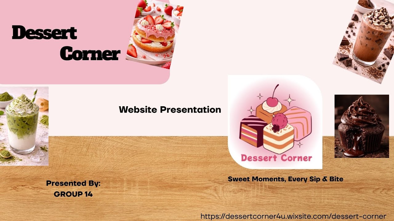 Group 14 - Dessert Corner- A251 STIDK 1023 (D)_Group Assignment 3