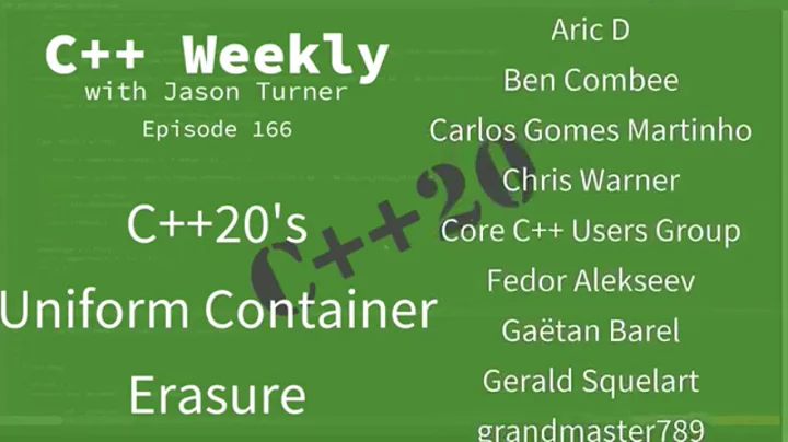 C++ Weekly - Ep 166 - C++20's Uniform Container Erasure