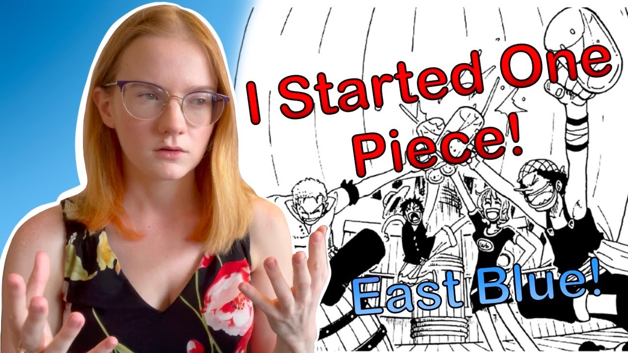 Я наконец-то начал One Piece!!! Обзор East Blue