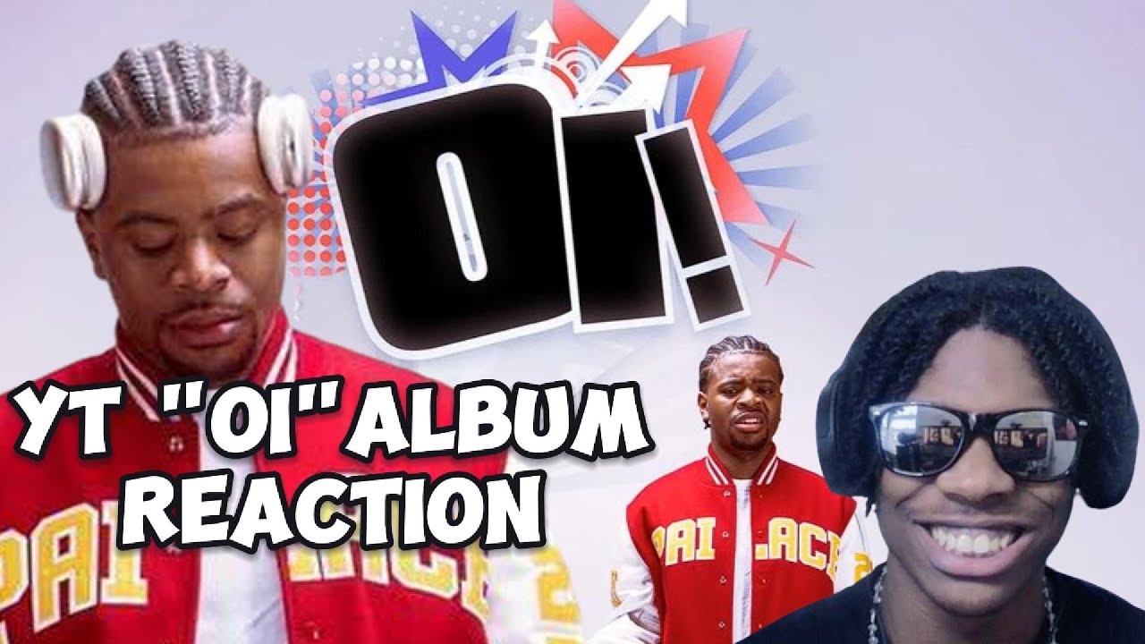 YT Oi Album Reaction