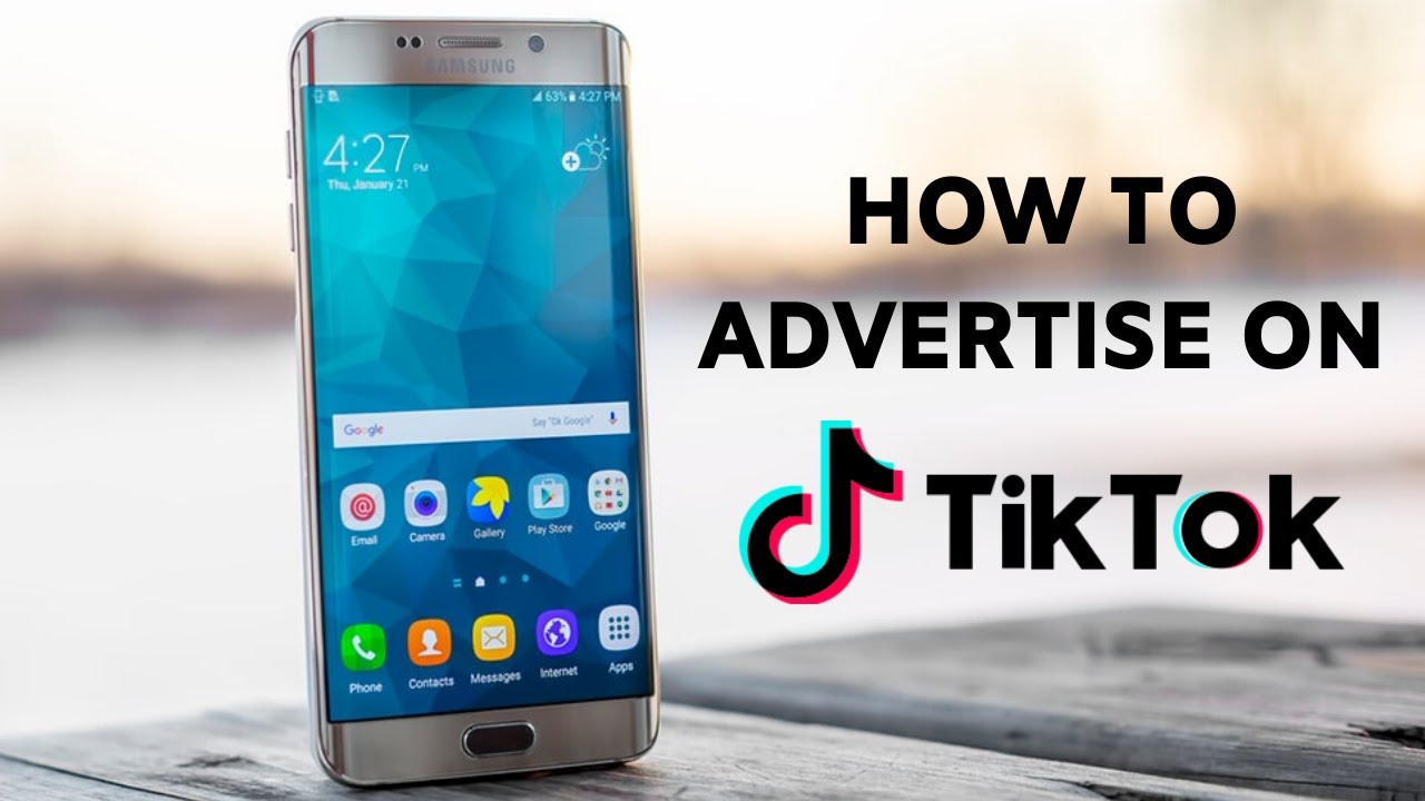 How To Advertise On TikTok