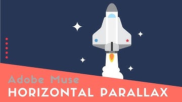 How to create a Horizontal Parallax Effects in Adobe Muse