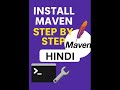 Maven Install &amp; Path Setup in 1 Min | Hindi 🚀